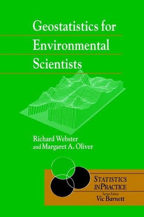 Geostatistics for Environmental Scientists