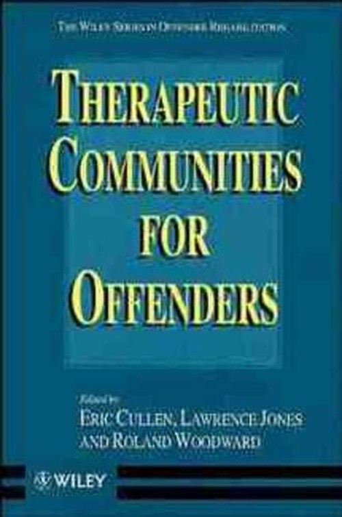 Therapeutic Communities for Offenders