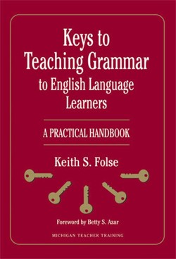 Keys to Teaching Grammar to English Language Learners