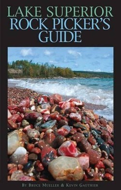 Lake Superior Rock Picker's Guide