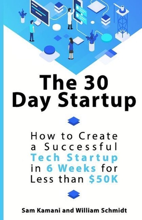 The 30 Day Startup