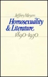 Homosexuality and Literature, 1890-1930