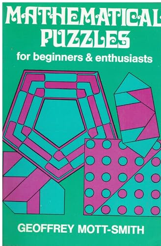 Mathematical Puzzles for Beginners and Enthusiasts