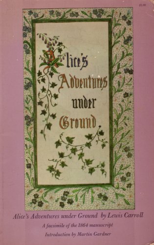 Alice's Adventures Underground