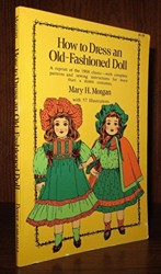 How to Dress an Old-fashioned Doll