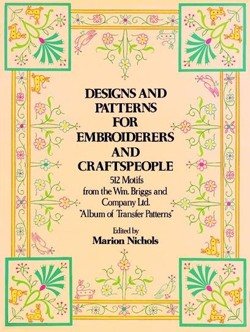 Designs and Patterns for Embroiderers and Craftsmen