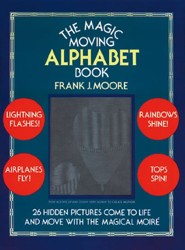 The Magic Moving Alphabet Book