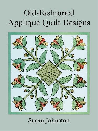 Old-Fashioned Applique Quilt Designs