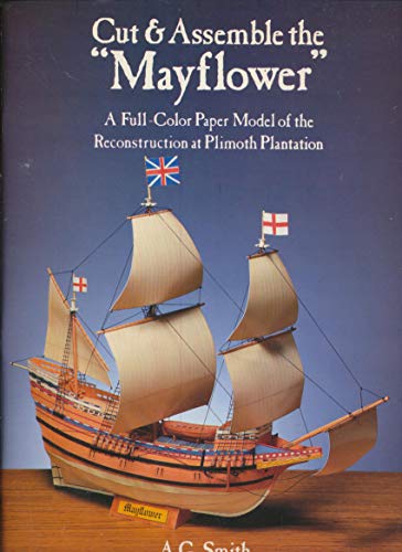 Cut and Assemble the "Mayflower"
