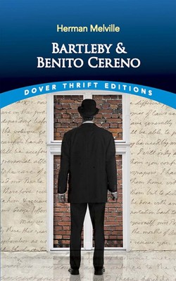 Bartleby and Benito Cereno