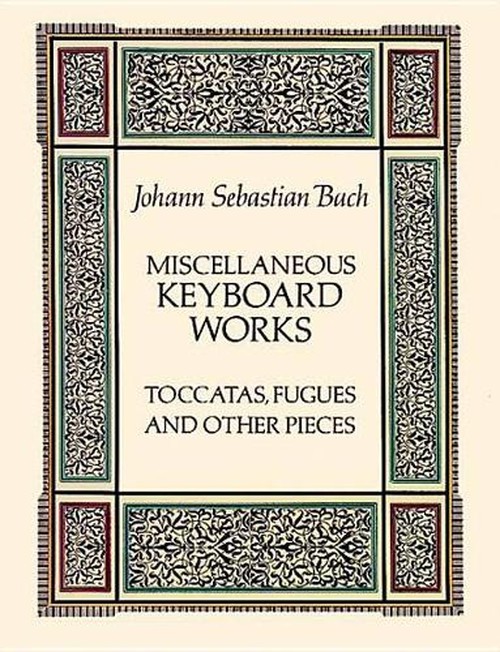 Miscellaneous Keyboard Works