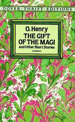 The Gift of the Magi and Other Short Stories