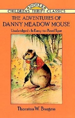 The The Adventures of Danny Meadow Mouse