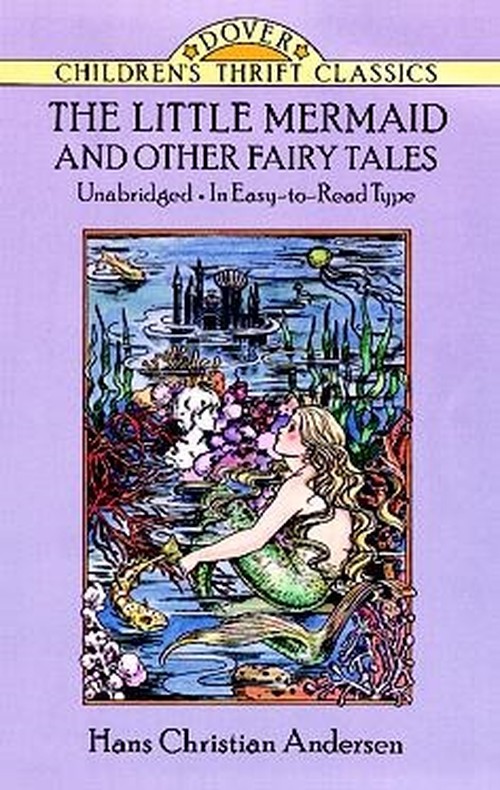 The The Little Mermaid and Other Fairy Tales