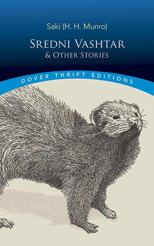 Sredni Vashtar and Other Stories