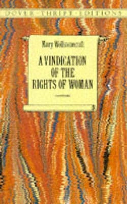 A Vindication of the Rights of Woman