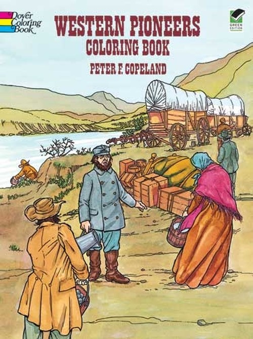 Western Pioneers Coloring Book