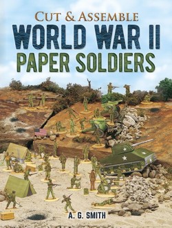 Cut and Assemble World War II Paper Soldiers