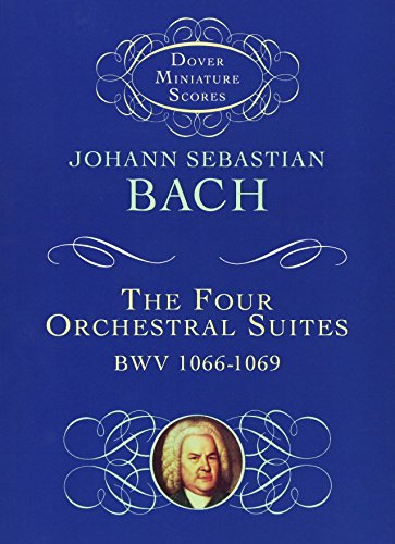 The Four Orchestral Suites BWV 1066-1069