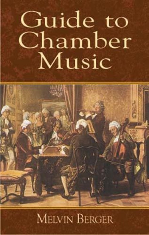 Guide To Chamber Music