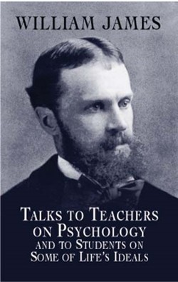 Talks to Teachers on Psychology