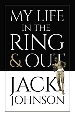 My Life in the Ring and out