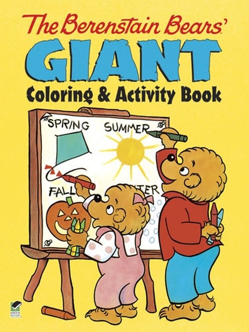 The The Berenstain Bears Giant Coloring and Activity Book