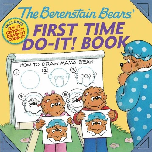 The Berenstain Bears' First Time Do-it! Book