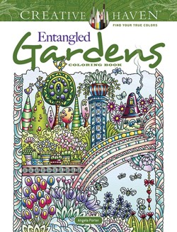 Creative Haven Entangled Gardens Coloring Book