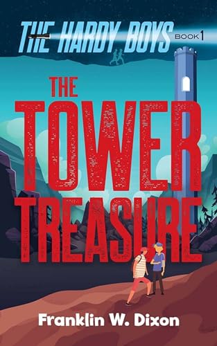 Tower Treasure: The Hardy Boys Book 1