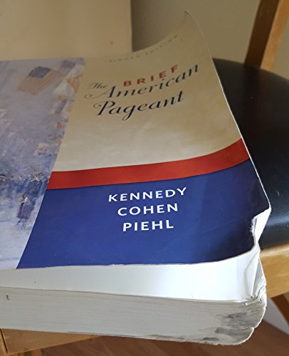 The Brief American Pageant: A History of the Republic