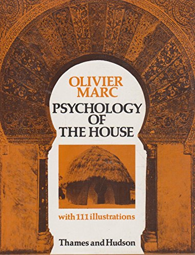 Psychology of the House