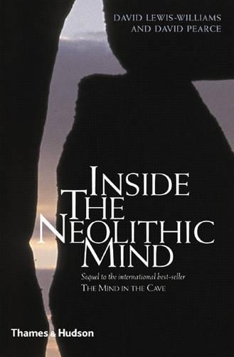 Inside the Neolithic Mind: Consciousn