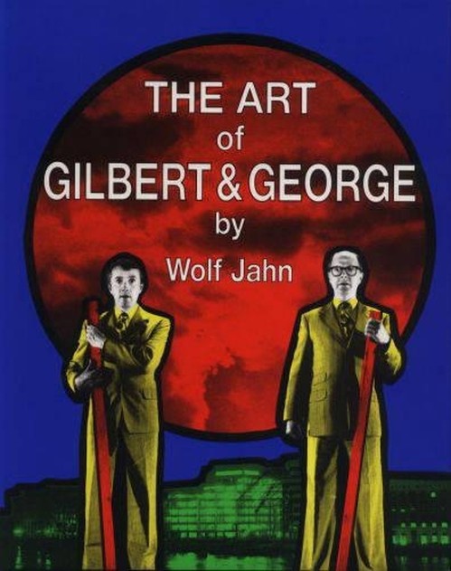 The Art of Gilbert and George