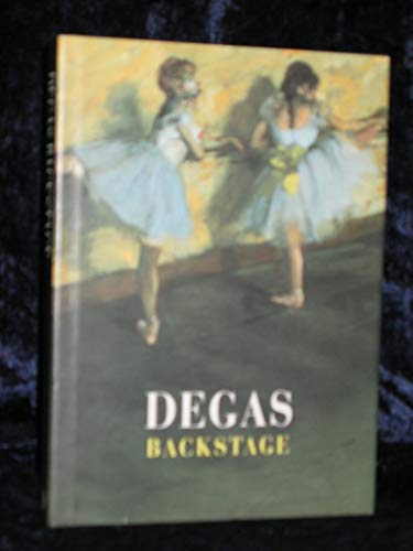 Degas Backstage