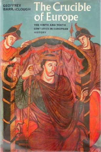 Crucible of Europe