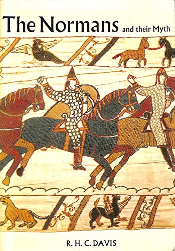 The Normans and Their Myth