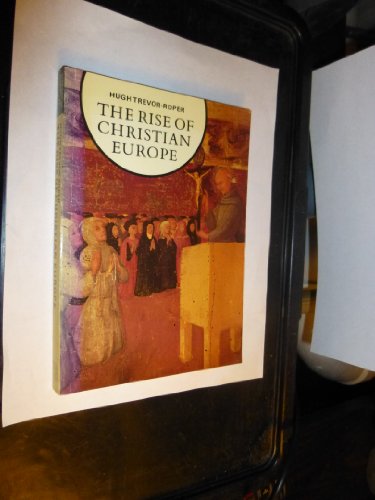 The Rise of Christian Europe