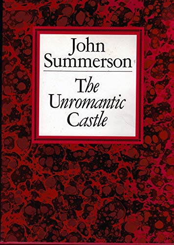 The Unromantic Castle