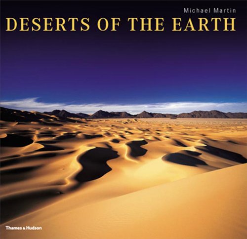 Deserts of the Earth: Extraordinary I