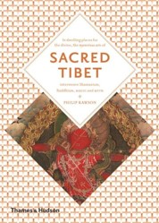 Sacred Tibet:Imagination, Magic and Myth