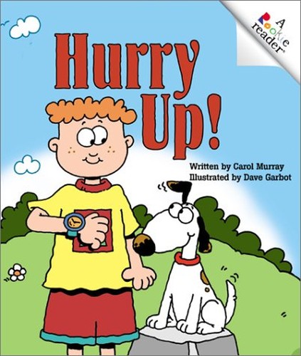 Hurry Up!