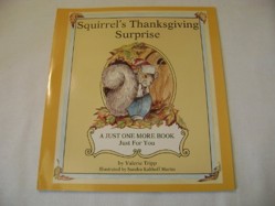 Squirrel's Thanksgiving Surprise