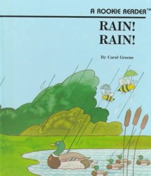 Rain! Rain!