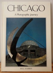 Chicago - A Photographic Journey