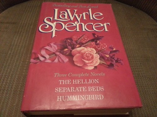 Lavyrle Spencer: Three Complete Novels