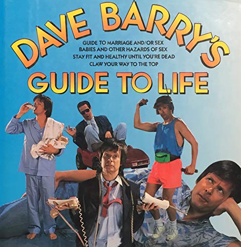 Dave Barry's Guide to Life