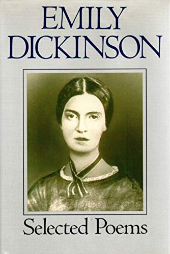Dickinson: Selected Poems