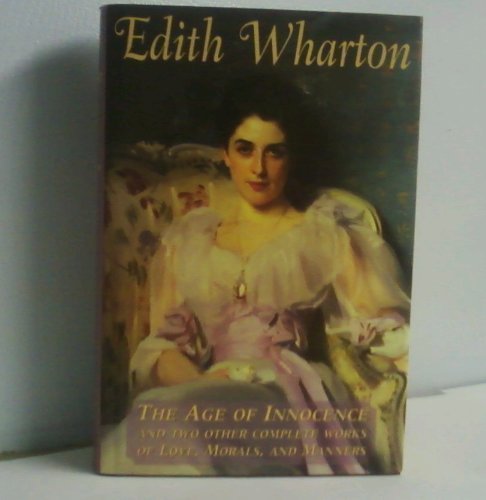 "The Age of Innocence" and Two Other Stories