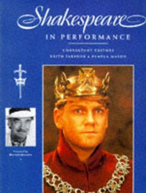 SHAKESPEARE IN PERFORMANCE
